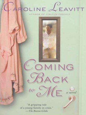 cover image of Coming Back to Me